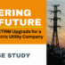 Powering the Future:  A Strategic ETRM Upgrade for a Leading Electric Utility Company